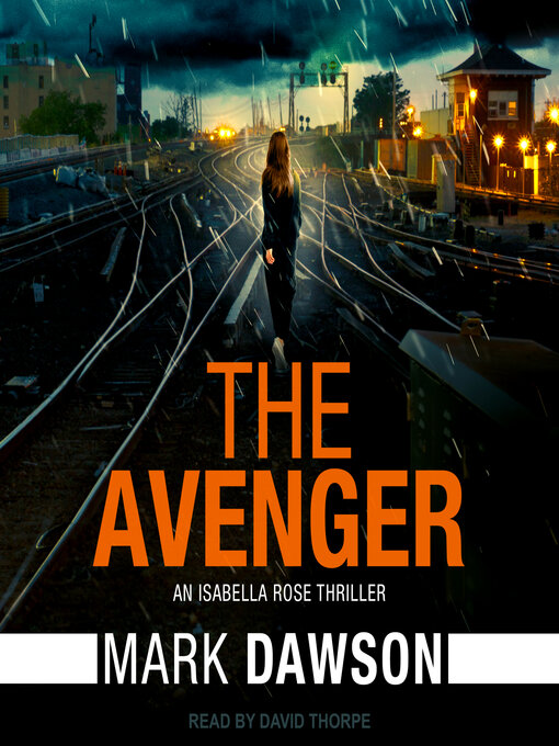 Title details for The Avenger by Mark Dawson - Wait list